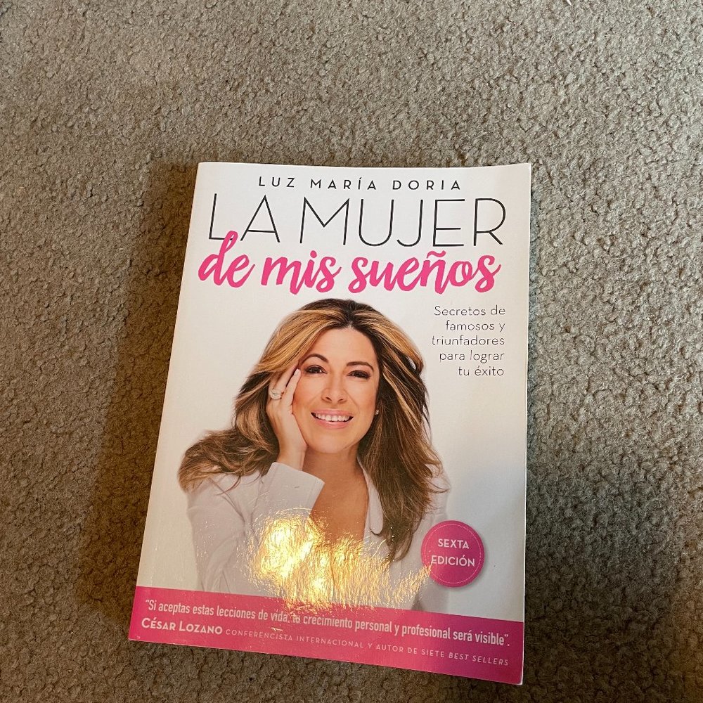 La Mujer de Mis suenos by Luz María Doria